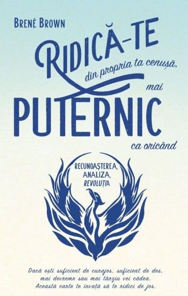 RIDICA-TE DIN PROPRIA TA CENUSA MAI PUTERNIC CA ORICAND Books