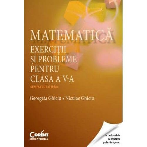 MATEMATICA EXERCITII SI PROBLEME PENTRU CLASA A V-A SEM 2 Books
