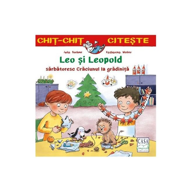 Leo Si Leopold Sarbatoresc Craciunul La Gradinita Children's books