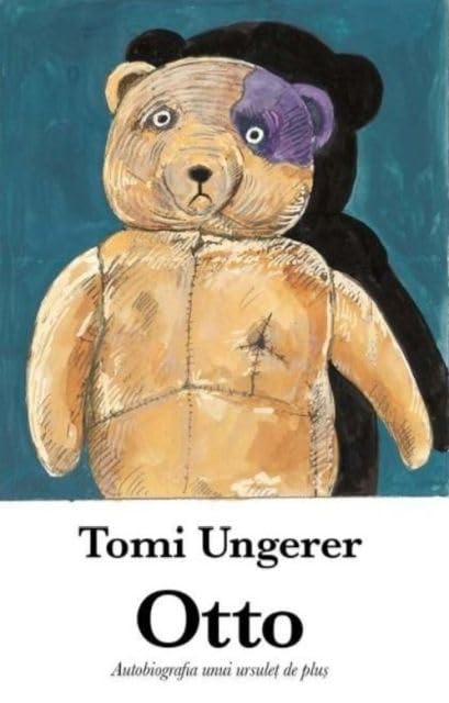 Otto. Autobiografia Unui Ursulet De Plus Novels & Short Stories