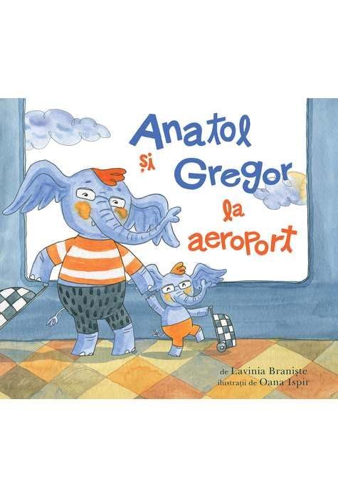 Anatol Si Gregor La Aeroport Novels & Short Stories