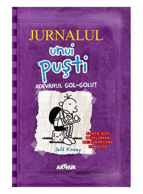 JURNALUL UNUI PUSTI, VOL 5. ADEVARUL GOL-GOLUT Novels & Short Stories