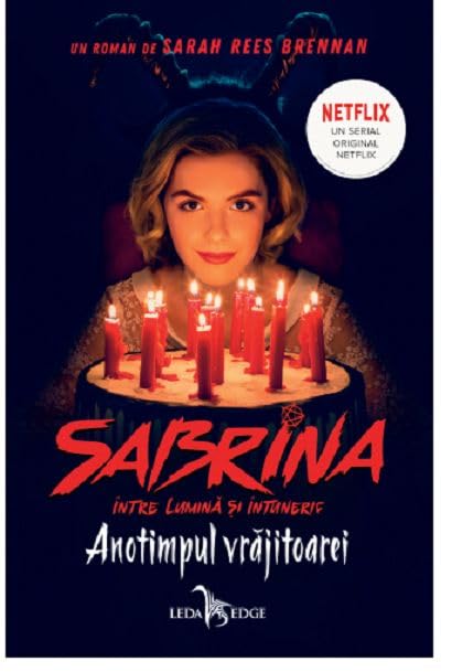 Anotimpul Vrajitoarei (Tie-In). Sabrina Intre Lumina Si Intuneric, Vol. 1 book
