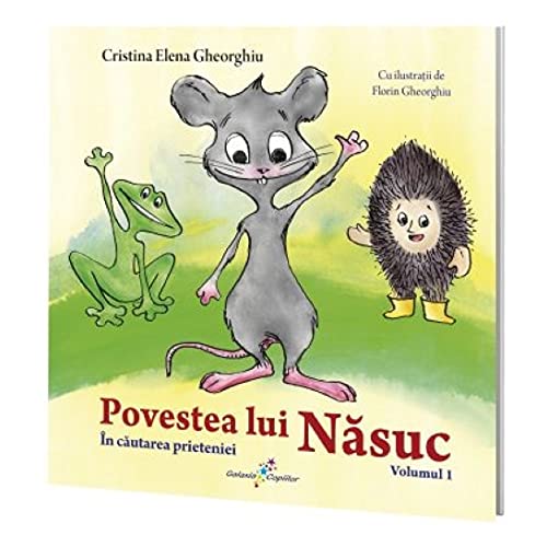 Operatiunea Punga. Prietenii Lui Nasuc, Vol. 1 book