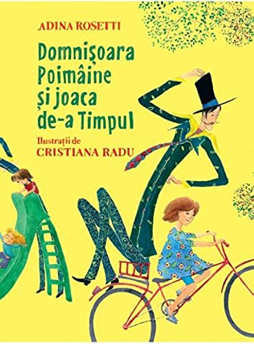 Domnisoara Poimaine Si Joaca De-A Timpul Novels & Short Stories