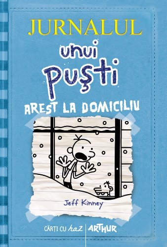 JURNALUL UNUI PUSTI VOL 6 AREST LA DOMICILIU book