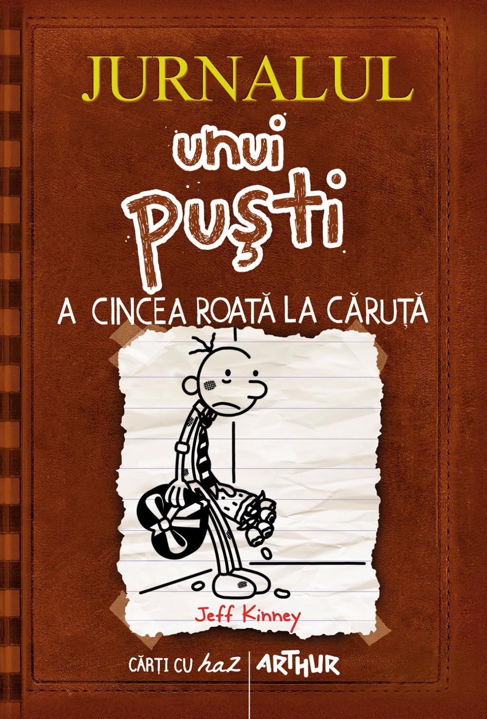 JURNALUL UNUI PUSTI VOL 7 A CINCEA ROATA LA CARUTA Books
