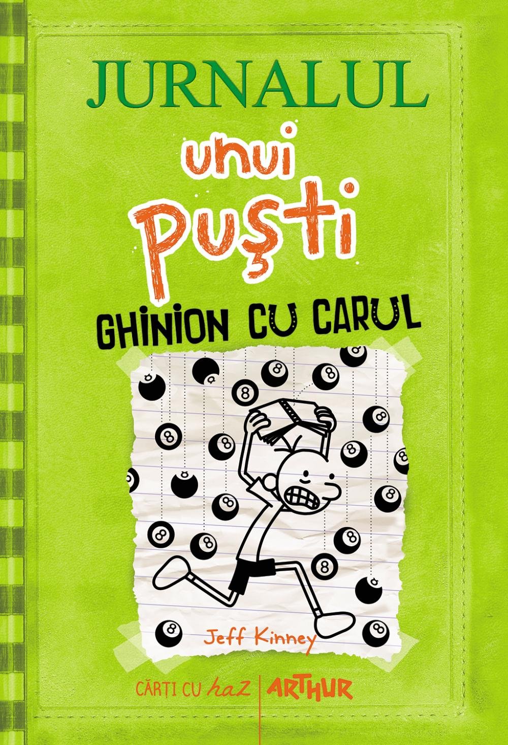 JURNALUL UNUI PUSTI VOL 8 GHINION CU CARUL Books