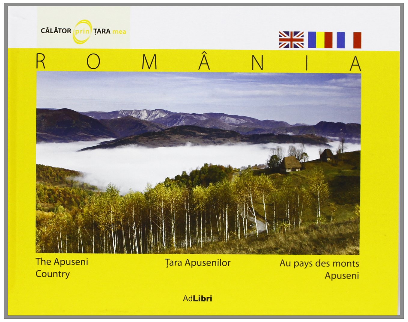 Tara Apusenilor (Romana, Engleza, Franceza) book