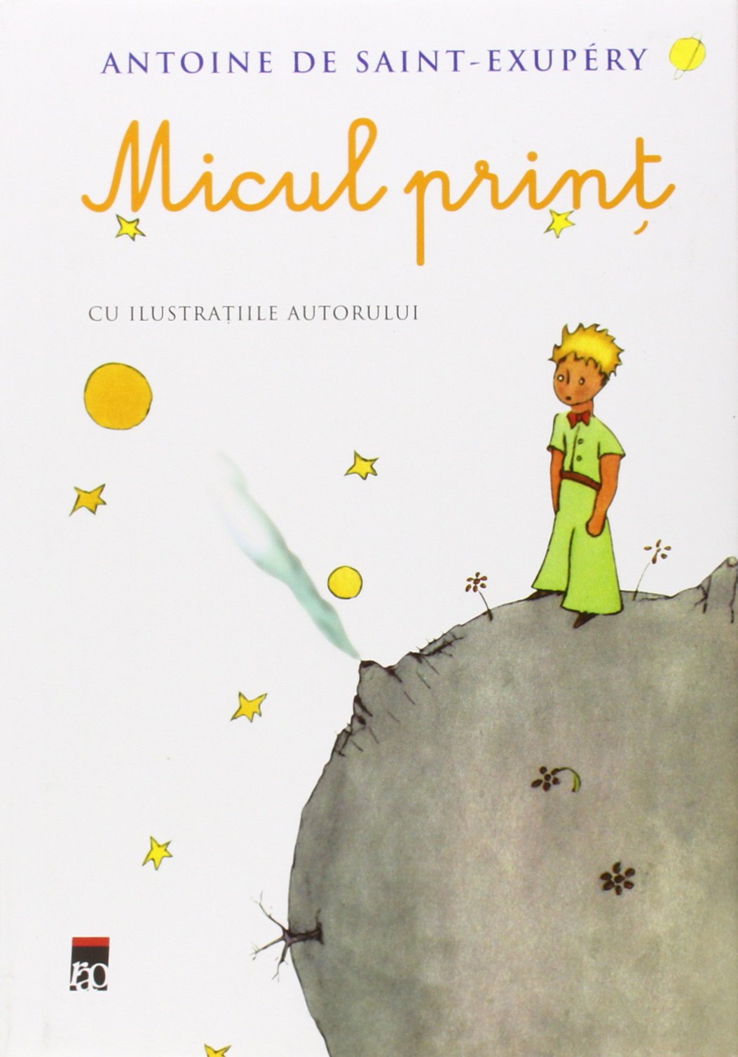 Micul print: Le petit prince en roumain Novels & Short Stories