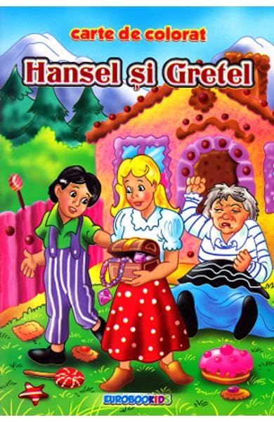 Hansel Si Gretel B5. Carte De Colorat Novels & Short Stories