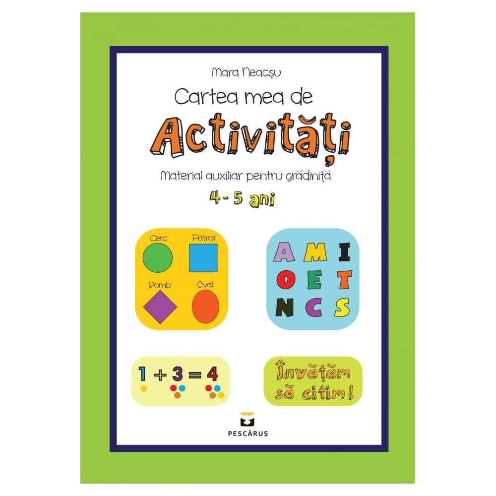 CARTEA MEA DE ACTIVITATI PT 4-5 ANI Books
