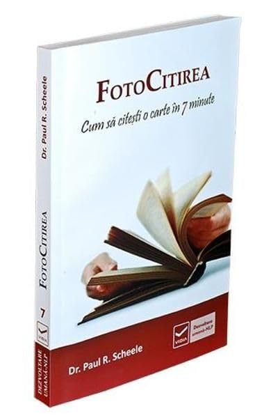 Fotocitirea. Cum Sa Citesti O Carte In 7 Minute Learning & Reference