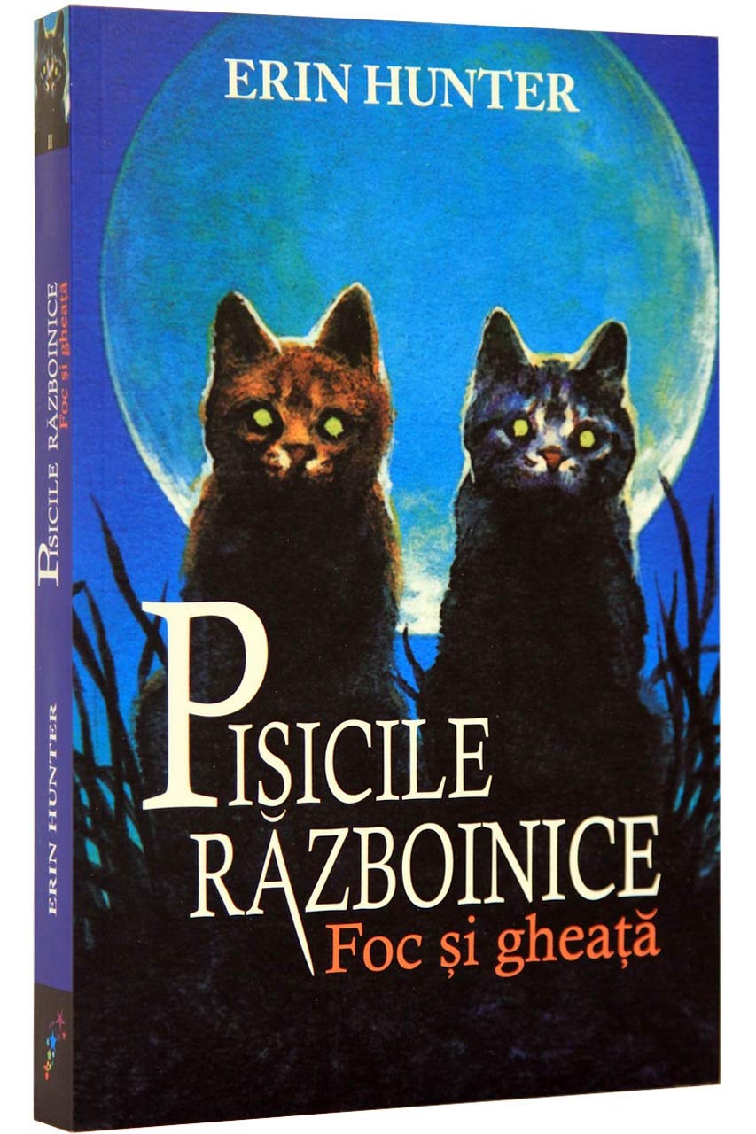 Foc Si Gheata. Pisicile Razboinice, Vol. 2 Novels & Short Stories