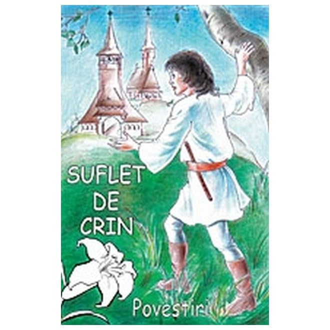 Suflet De Crin. Povestiri Religion & Esotericism