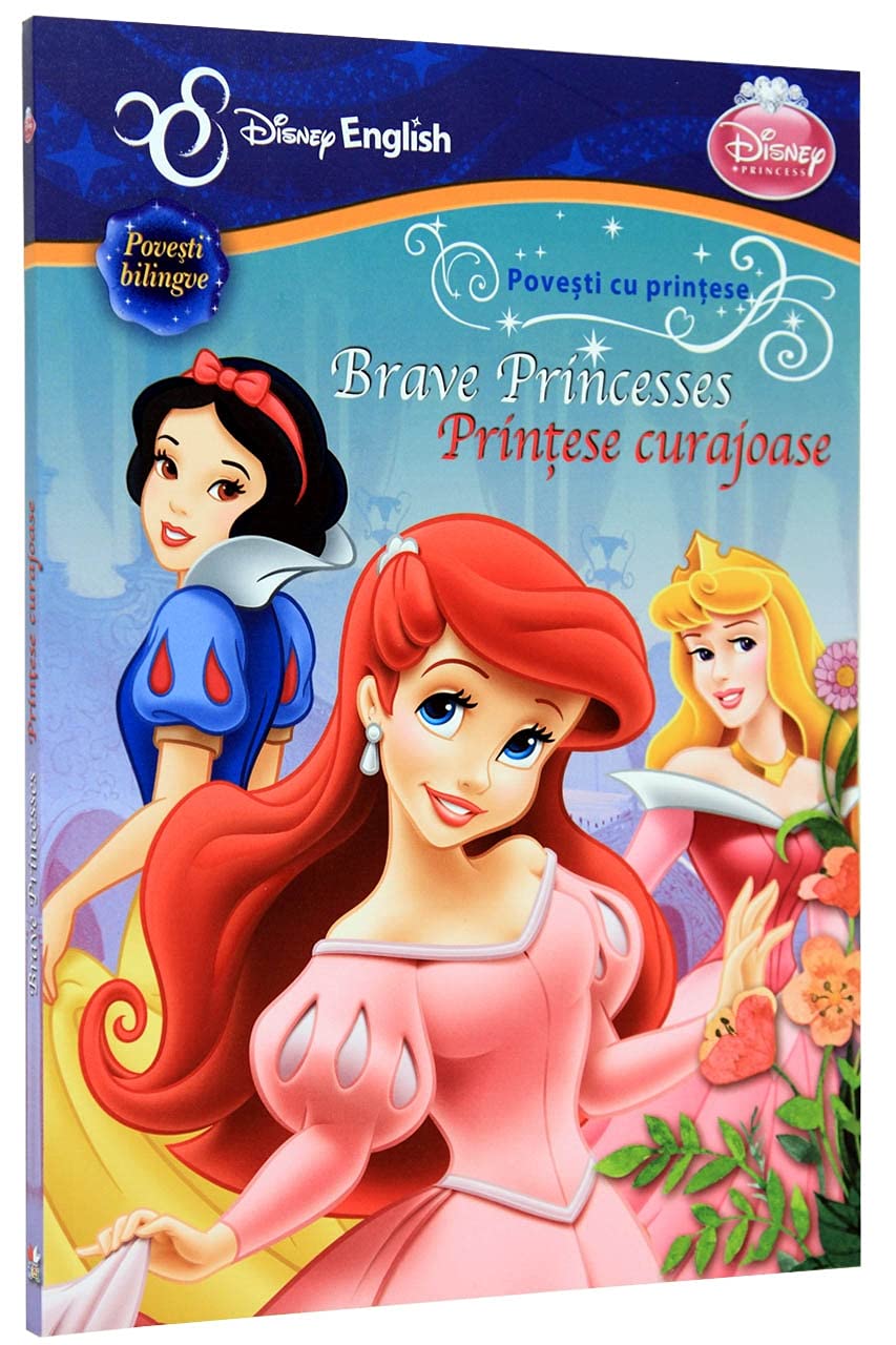 POVESTI CU PRINTESE PRINTESE CURAJOASEBRAVE PRINCESSES Books