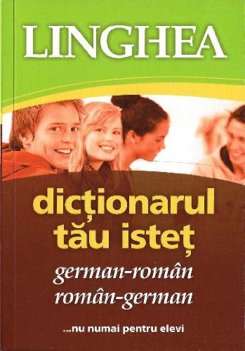 DICTIONARUL TAU ISTET GERMAN-ROMAN SI ROMAN-GERMAN EDITIA 2 book