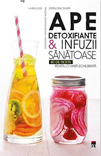 Ape Detoxifiante & Infuzii Sanatoase Cooking & Enjoying