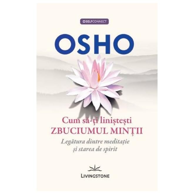 Cum Sa-Ti Linistesti Zbuciumul Mintii book