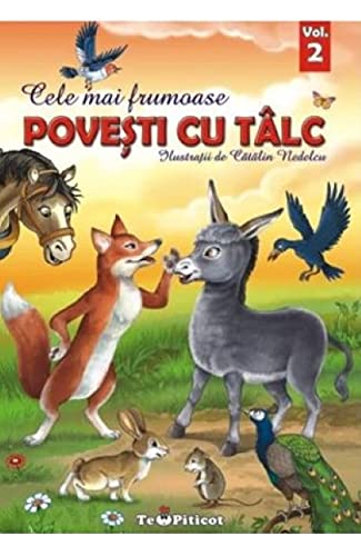 Cele Mai Frumoase Povesti Cu Talc. Vol.2 book