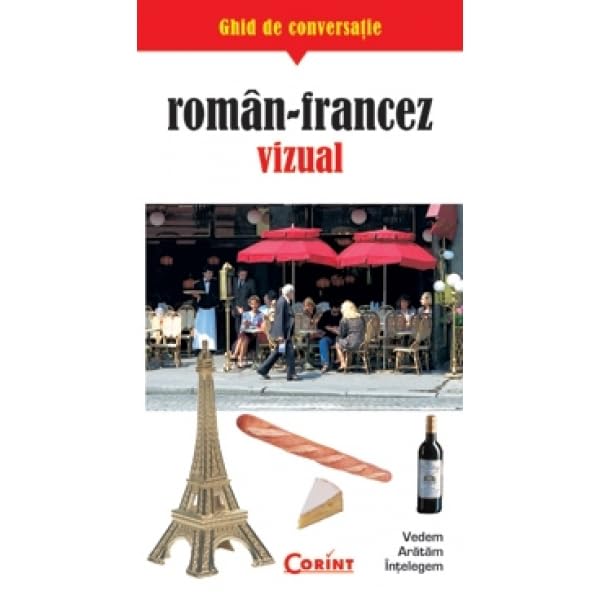 GHID CONVERSATIE ROMAN-FRANCEZ VIZUAL Books
