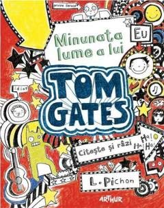 MINUNATA LUME A LUI TOM GATES Books