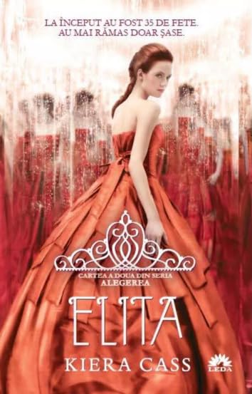 Elita (Vol.2 din seria Alegerea) Contemporary literature