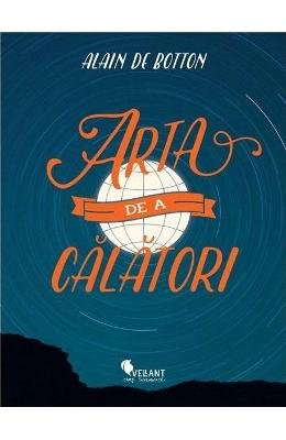 ARTA DE A CALATORI Books