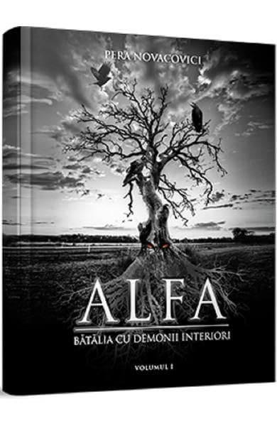Alfa, Batalia Cu Demonii Interiori. Vol.1 Learning & Reference