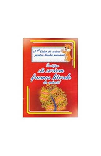 Invatam Sa Scriem Frumos Literele De Mana! Caiet De Scriere Pentru Limba Romana. 5-7 Ani book