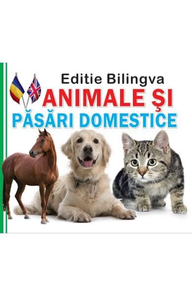 Animale Si Pasari Domestice. Editie Bilingva Novels & Short Stories