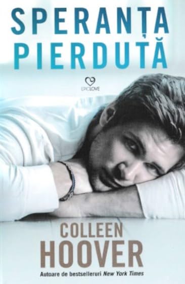 Speranta pierduta - Colleen Hoover Books