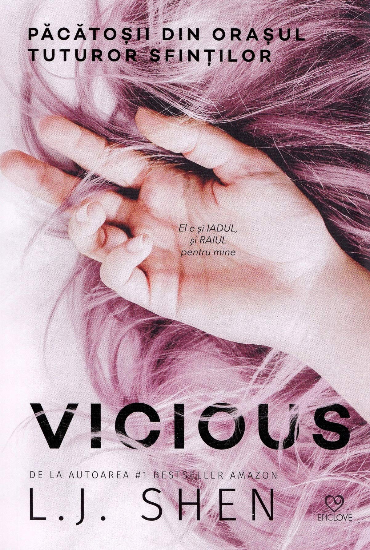 Vicious. Pacatosii din orasul tuturor sfintilor Contemporary Romance