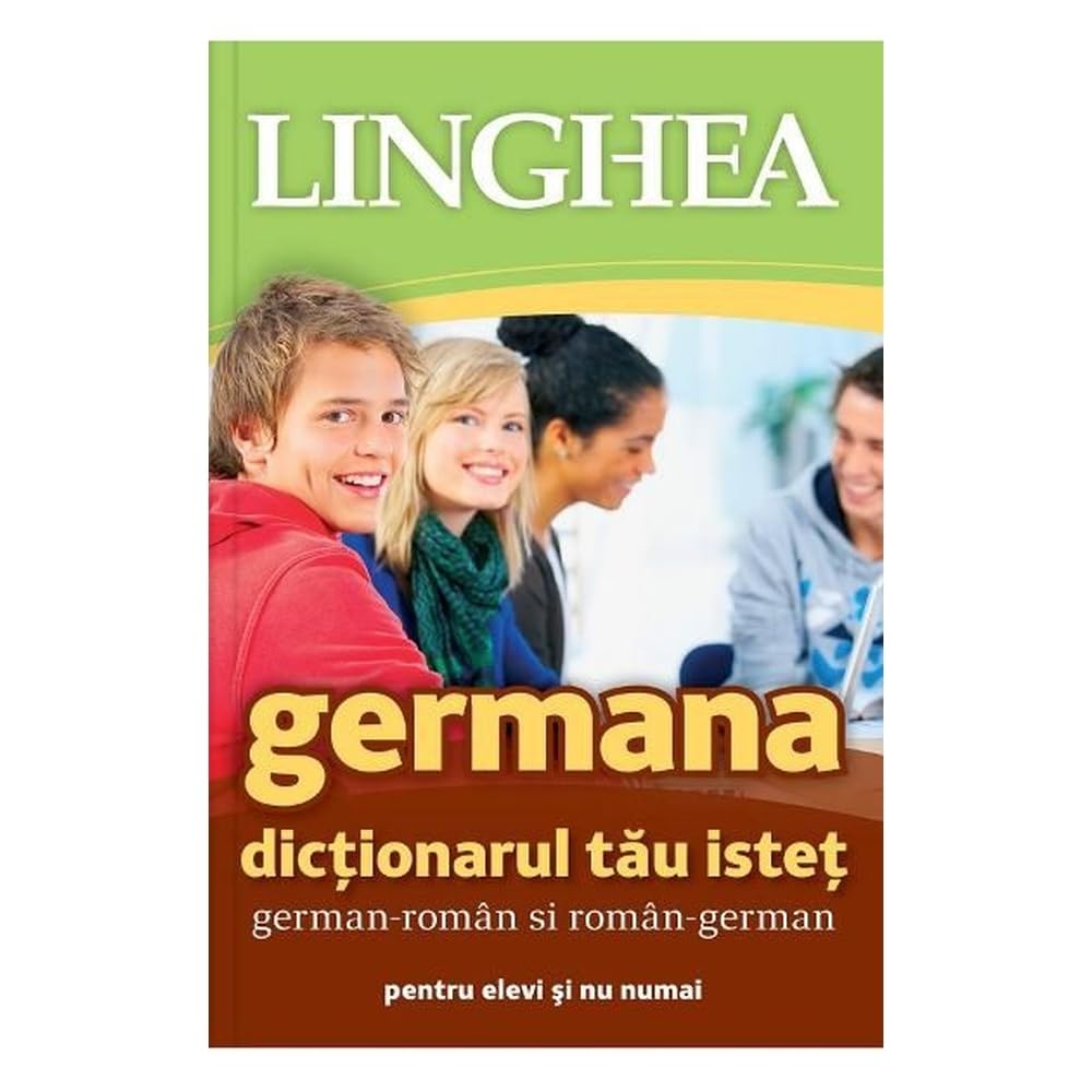 Germana Dictionarul Tau Istet German Roman Roman German General education