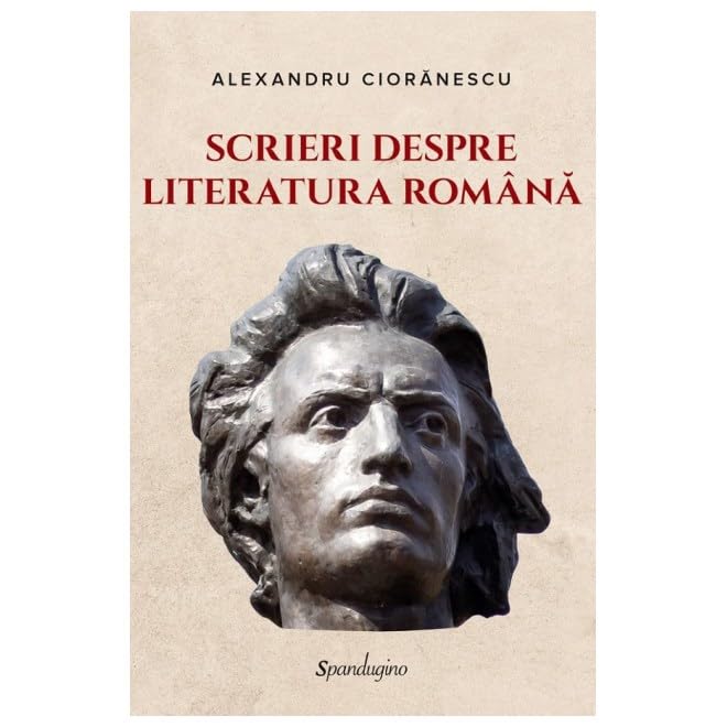 Scrieri Despre Literatura Romana book