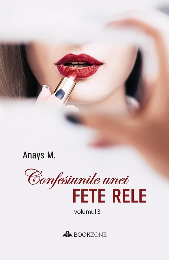 Confesiunile unei fete rele - Vol. 3 Contemporary literature
