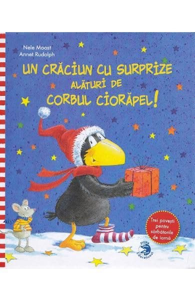 Un Craciun Cu Surprize Alaturi De Corbul Ciorapel book