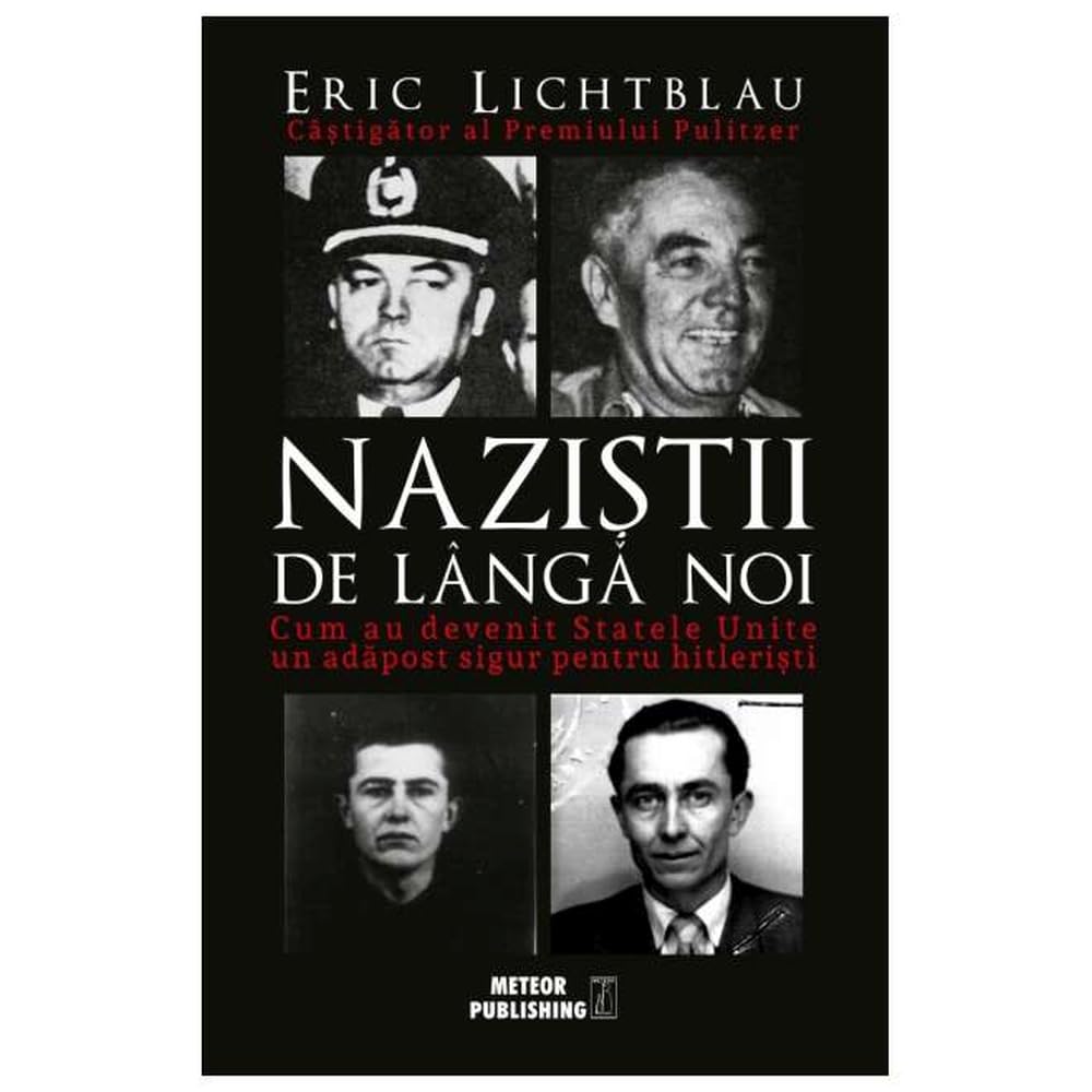 Nazistii De Langa Noi Memories