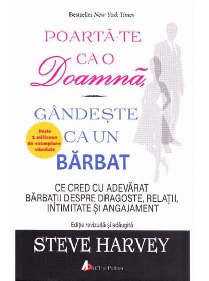 Poarta-te ca o doamna, gandeste ca un barbat Learning & Reference