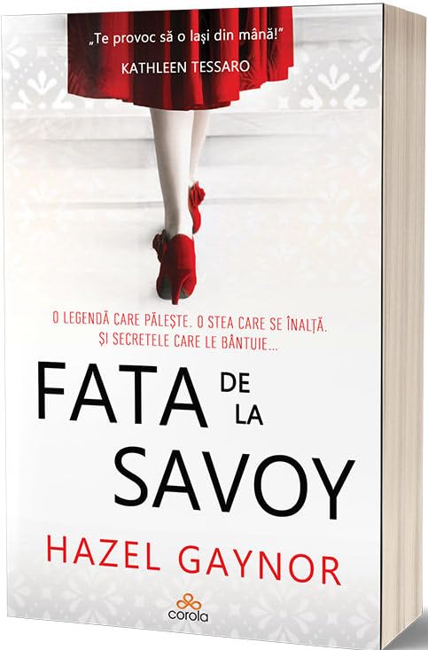 Fata de la Savoy - Hazel Gaynor book