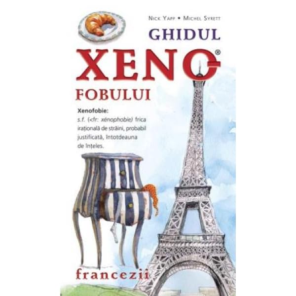 GHIDUL XENOFOBULUI - FRANCEZII Books