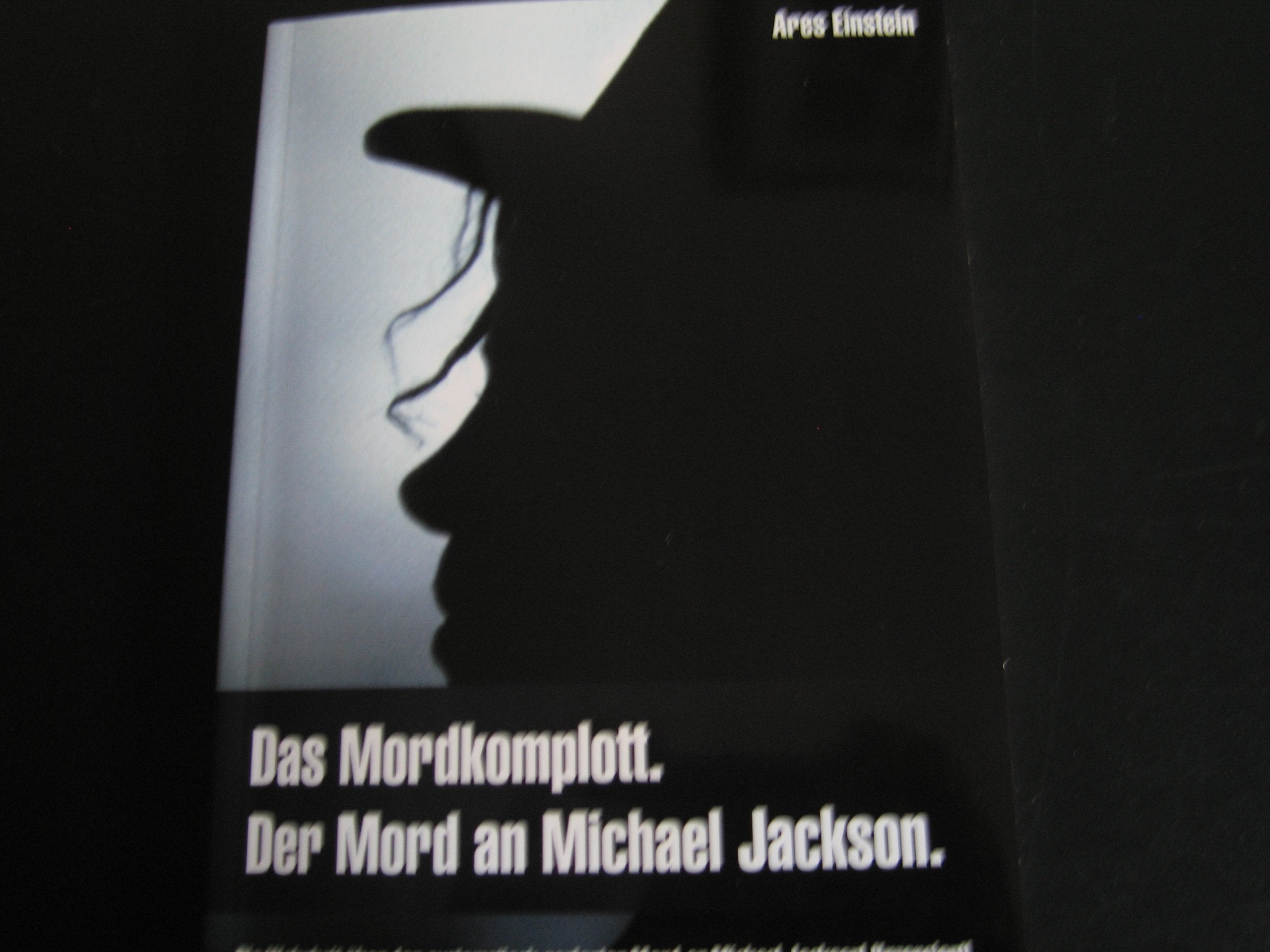 Das Mordkomplott Der Mord an Michael Jackson - Dr. Ares Einstein Books