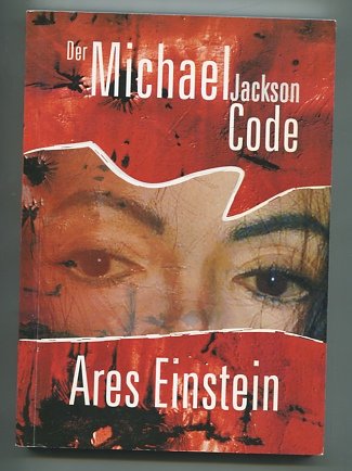 Der Michael Jackson Code - Ares Einstein book