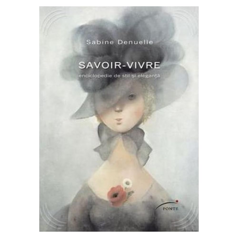 SAVOIR-VIVREENCICLOPEDIE DE STIL SI ELEGANTA book