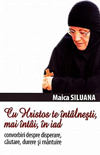 Cu Hristos Te Intalnesti, Mai Intai, In Iad Religion & Esotericism