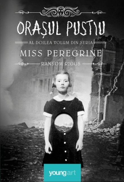 Orasul Pustiu. Miss Peregrine, Vol. 2 Novels & Short Stories