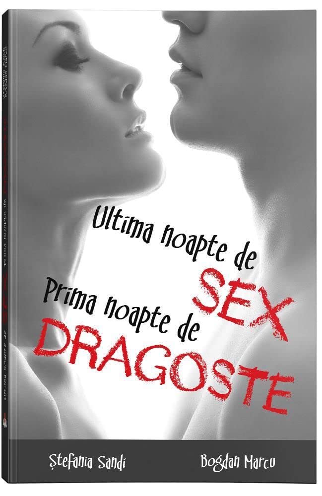 Ultima Noapte De Sex, Prima Noapte De Dragoste Contemporary literature