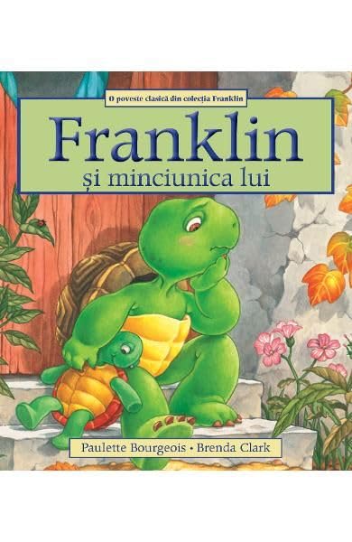 Franklin Si Minciunica Lui book