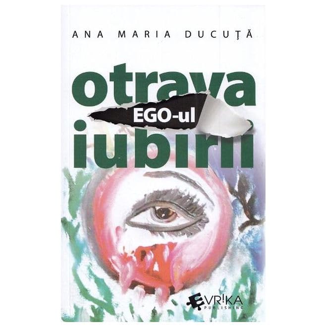 Ego-Ul, Otrava Iubirii Religion & Esotericism