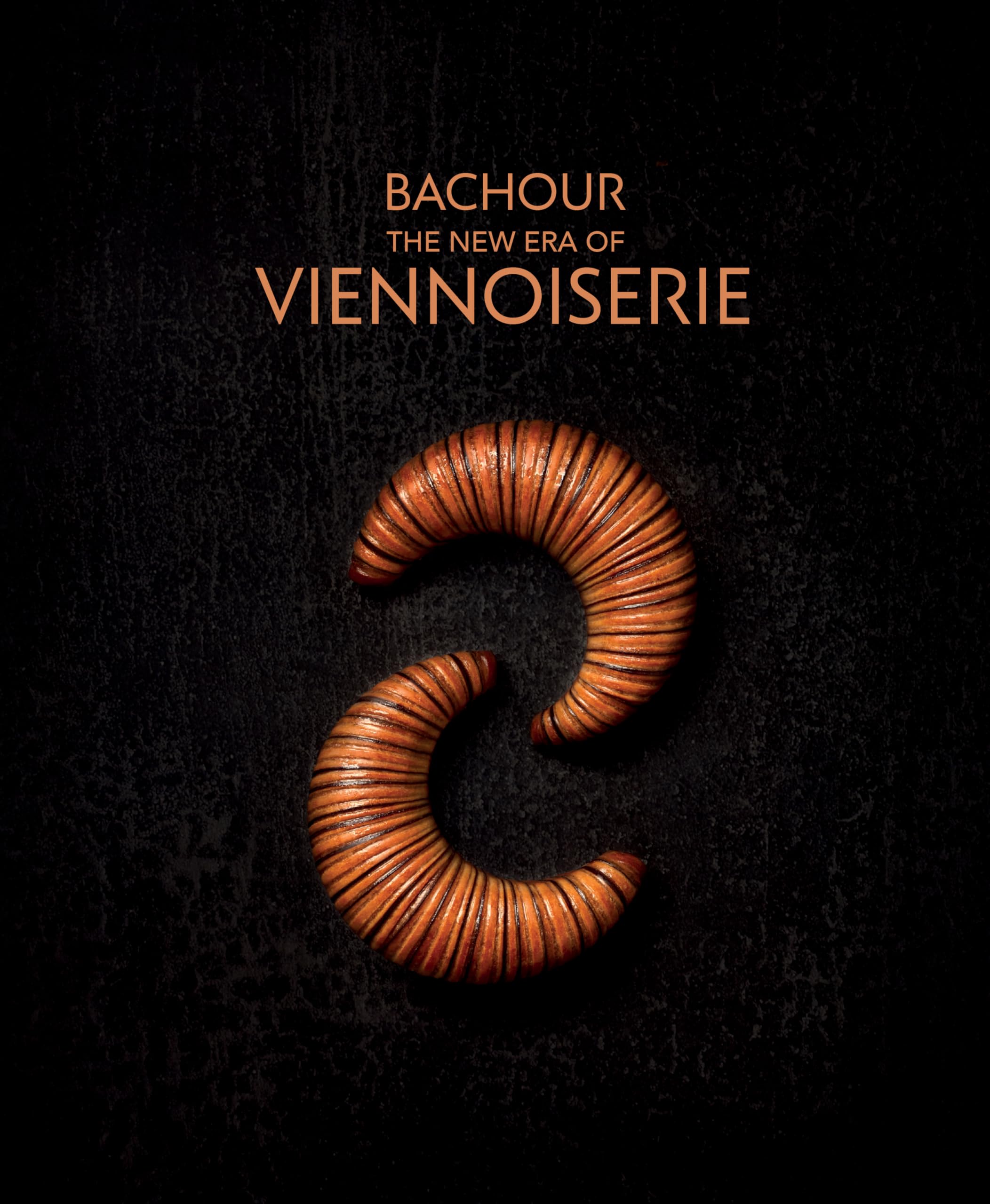 Bachour - The New Era of Viennoiserie Books